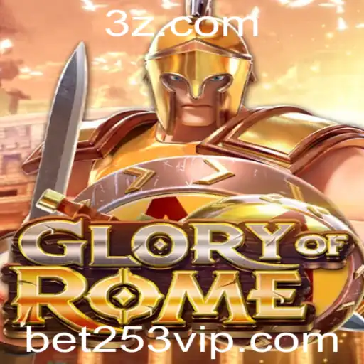 Descubra o Jogo 'GloryofRome' e as Regras que Envolvem 'bet253'