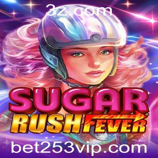Explorando o Universo do Jogo SugarRushFever com a Palavrachave bet253